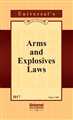 Arms and Explosives Laws